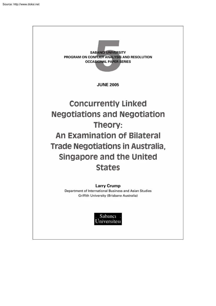 Concurrently Linked Negotiations and Negotiation Theory, An Examination of Bilateral Trade Negotiations in Australia, Singapore and the United States