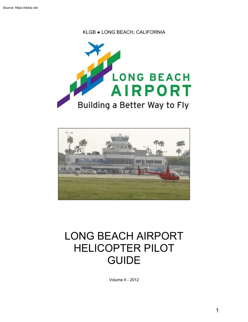 Long Beach Airport, Building a Better Way to Fly