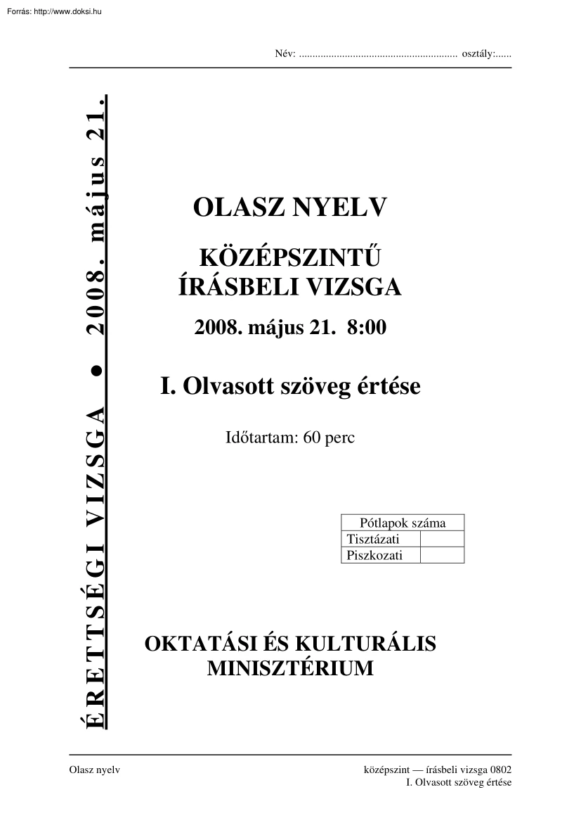 Olasz nyelv középszintű írásbeli érettségi vizsga, megoldással, 2008