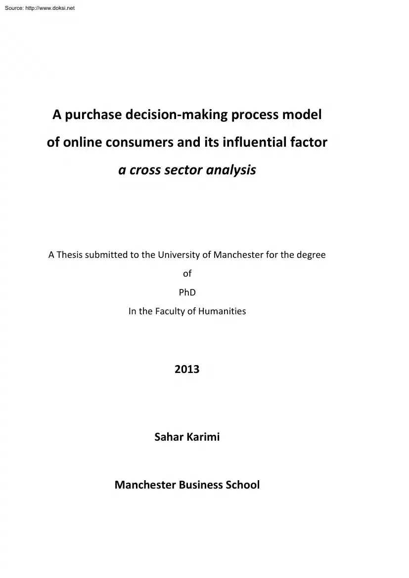 Sahar Karimi - A Purchase Decision making Process Model of Online Consumers and its Influential Factor a Cross Sector Analysis