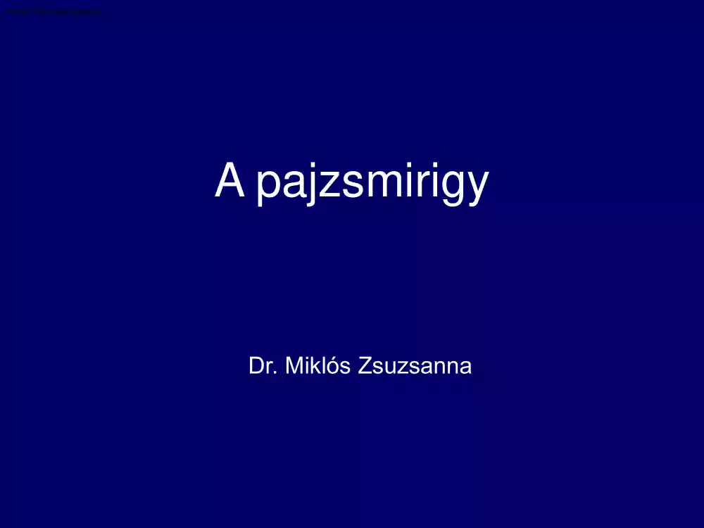 Dr. Miklós Zsuzsanna - A pajzsmirigy