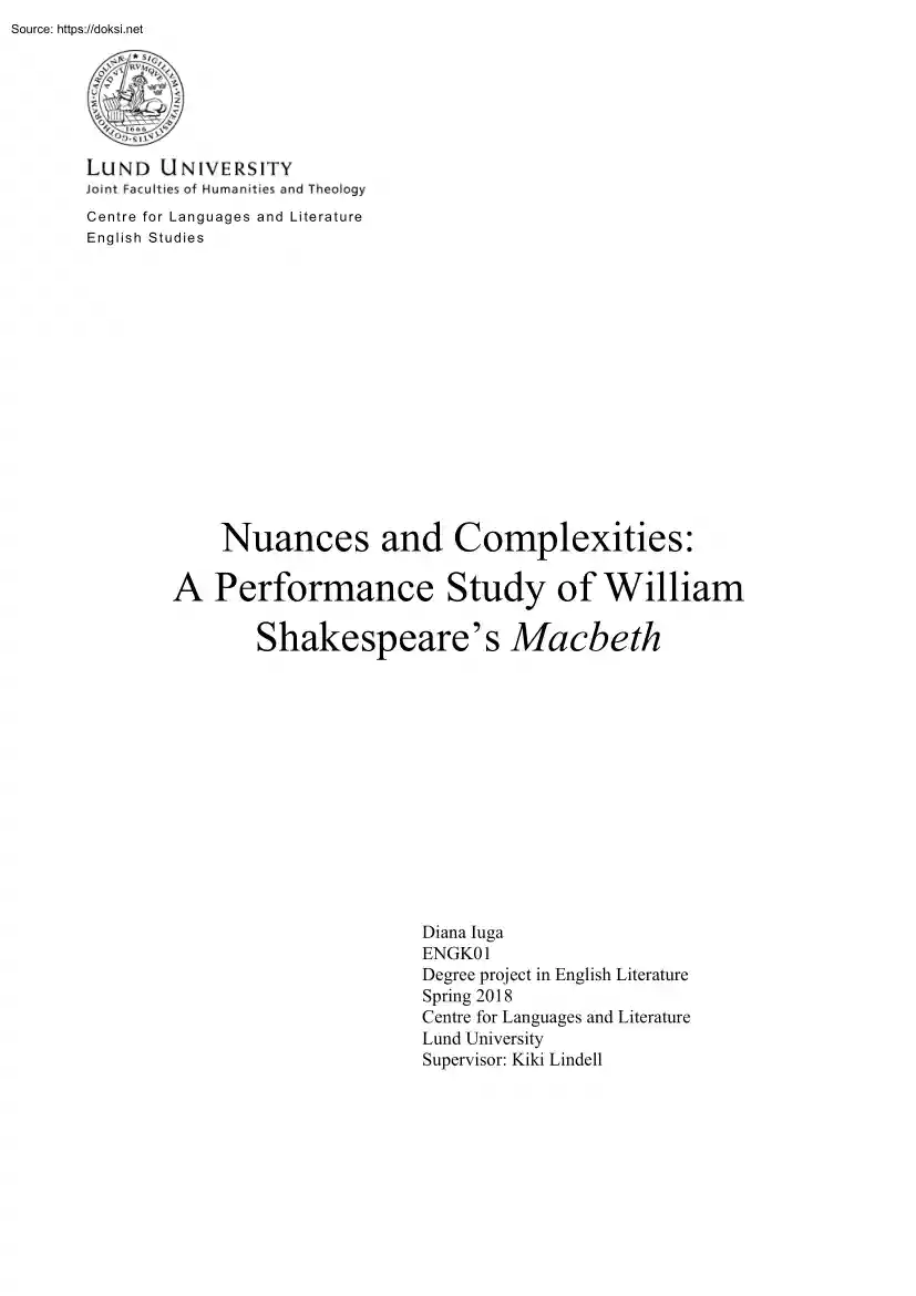 Nuances and Complexities, A Performance Study of William Shakespeare Macbeth