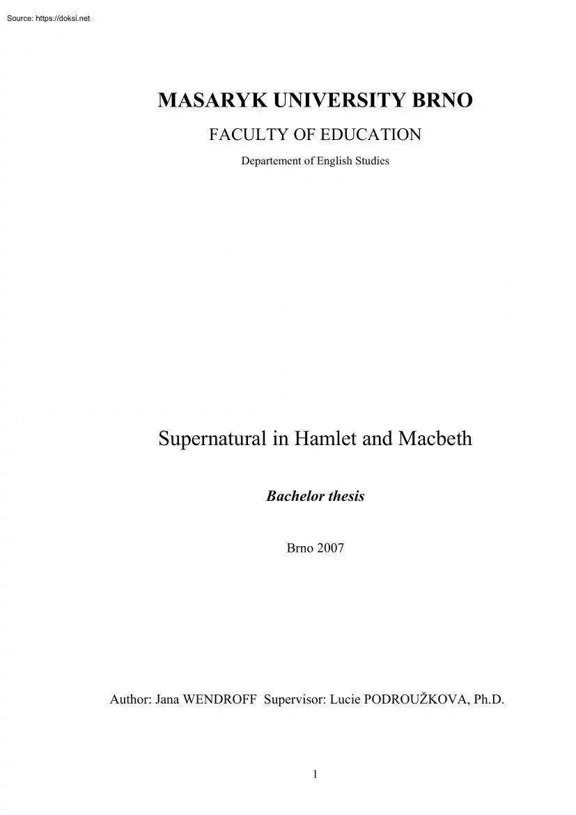 Jana Wendroff - Supernatural in Hamlet and Macbeth, Bachelor Thesis