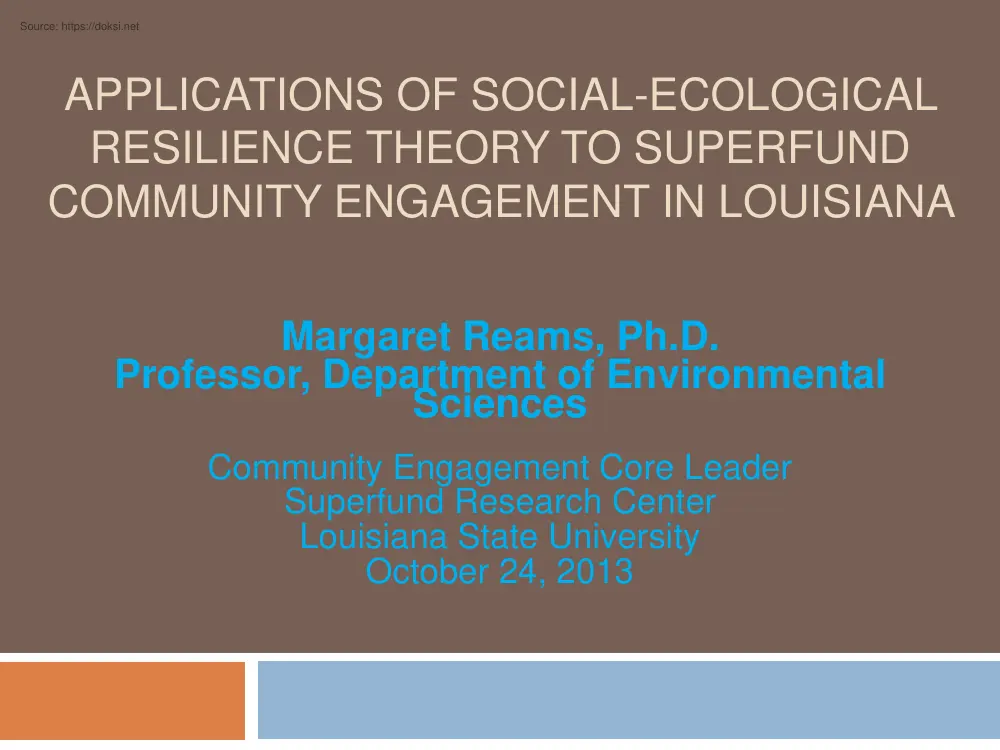 Margaret Reams - Applications of social-ecological resilience theory to superfund community