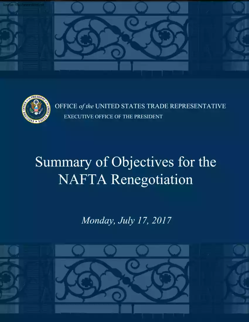 Summary of Objectives for the NAFTA Renegotiation
