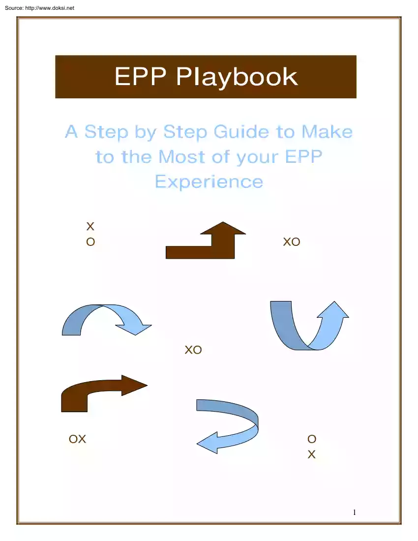 EPP Playbook, A Step by Step Guide to Make to the Most of your EPP Experience