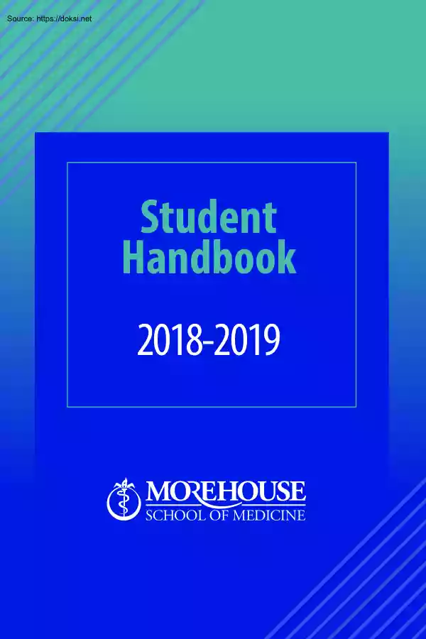 Morehouse School of Medicine, Student Handbook