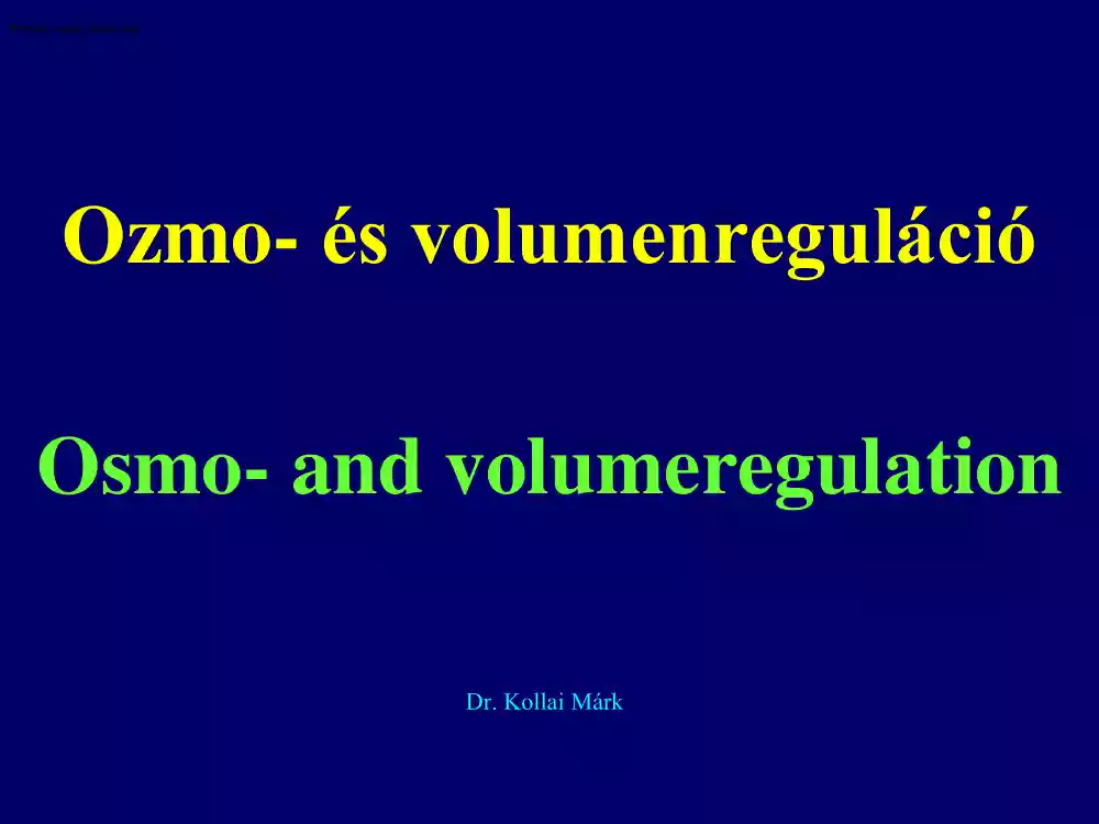 Dr. Kollai Márk - Ozmo- és volumenreguláció