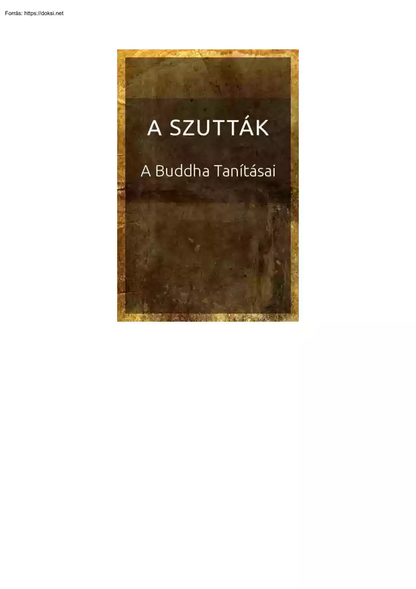 A szutták, a Buddha tanításai