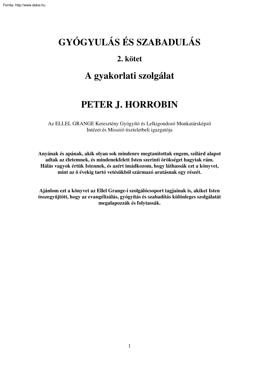 Peter J. Horrobin - Gyógyulás és Szabadulás II