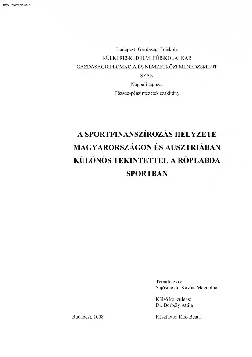 Kiss Beáta - A sportfinanszírozás helyzete Magyarországon és Ausztriában