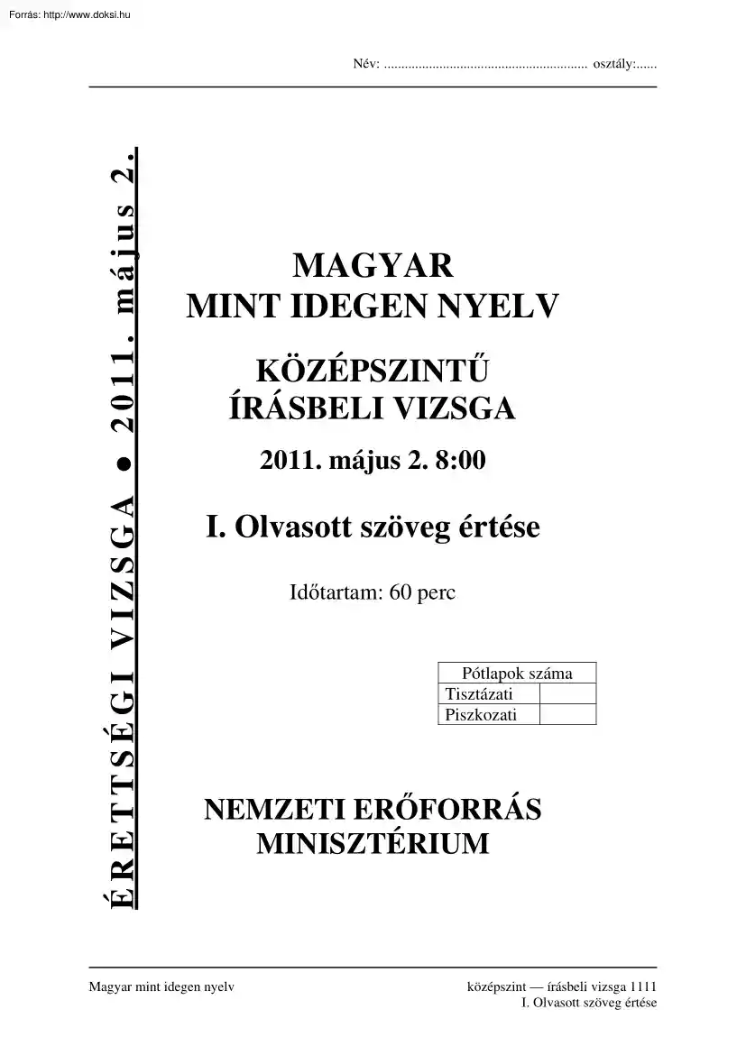 Magyar mind idegen nyelv középszintű írásbeli érettségi vizsga megoldással, 2011
