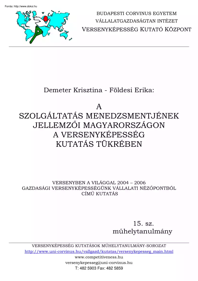 Demeter-Földesi - A szolgáltatás menedzsmentjének jellemzői Magyarországon a versenyképesség kutatás tükrében