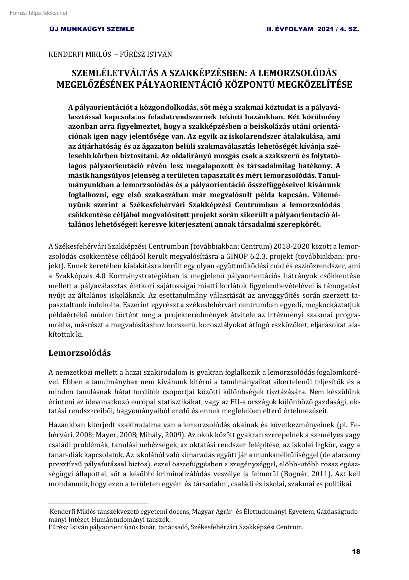 Szemléletváltás a szakképzésben, a lemorzsolódás megelőzésének pályaorientáció