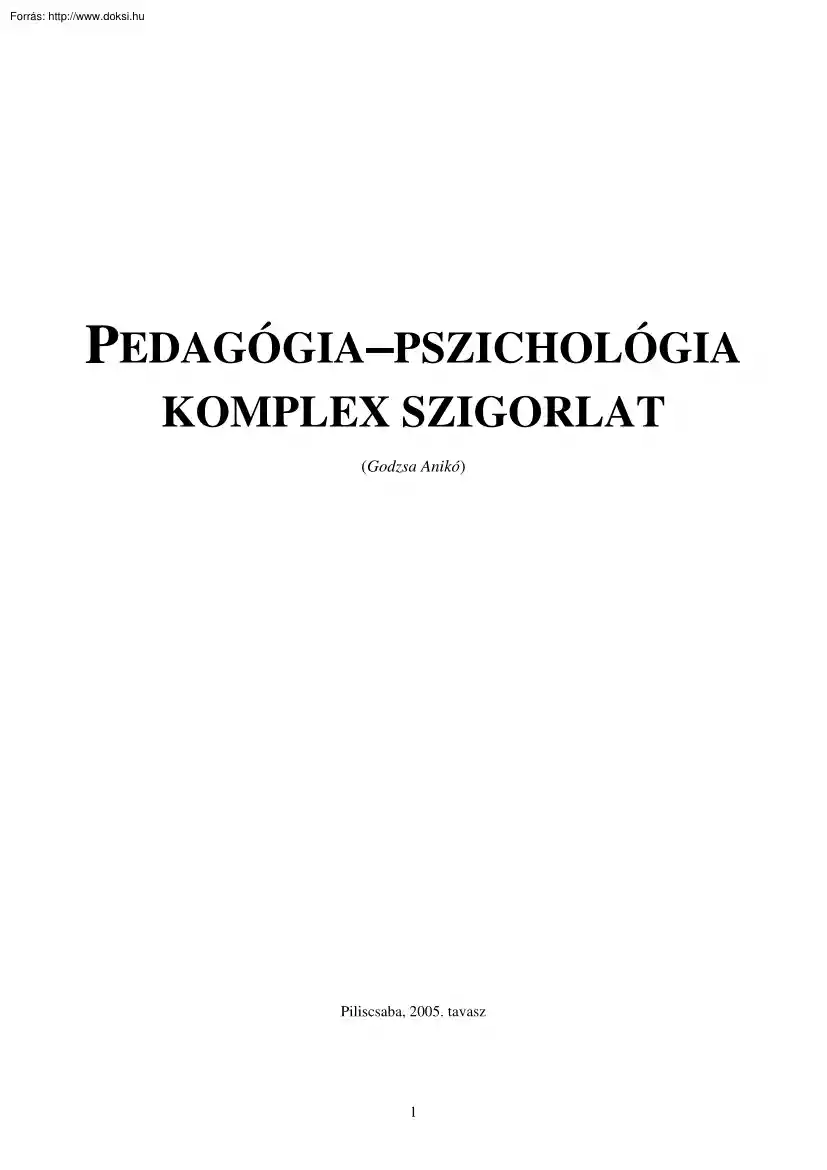 Godzsa Anikó - Pedagógia-pszichológia komplex szigorlat