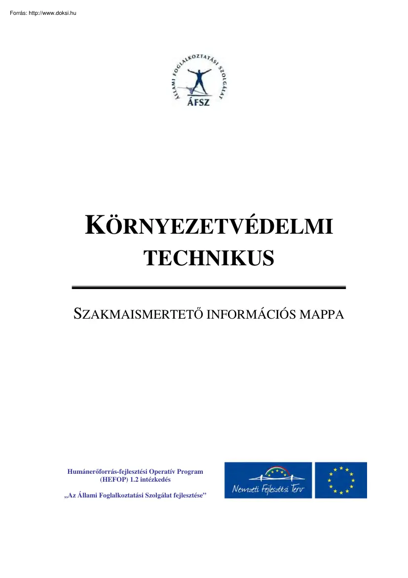 Környezetvédelmi technikus, szakmaismertető információs mappa