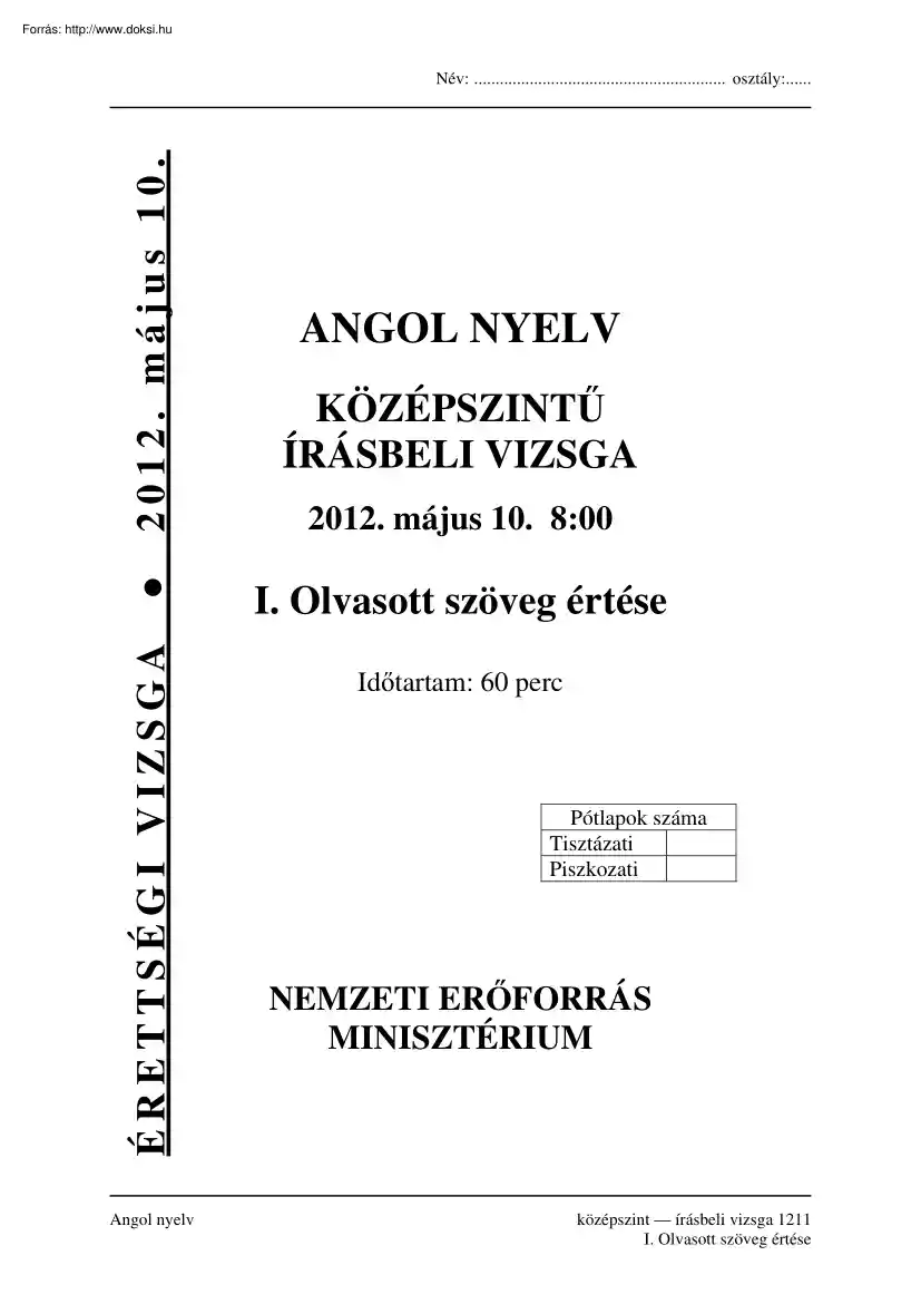 Angol nyelv középszintű írásbeli érettségi vizsga megoldással, 2012