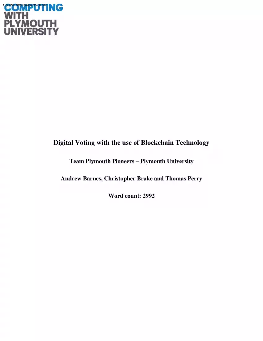 Barnes-Brake-Perry - Digital Voting with the use of Blockchain Technology