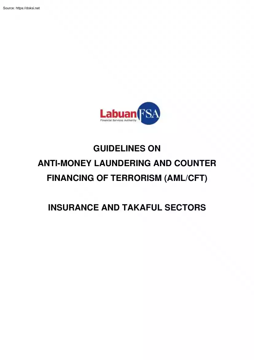 Guidelines on Antimoney Laundering and Counter Financing of Terrorism, Insurance and Takaful Sectors