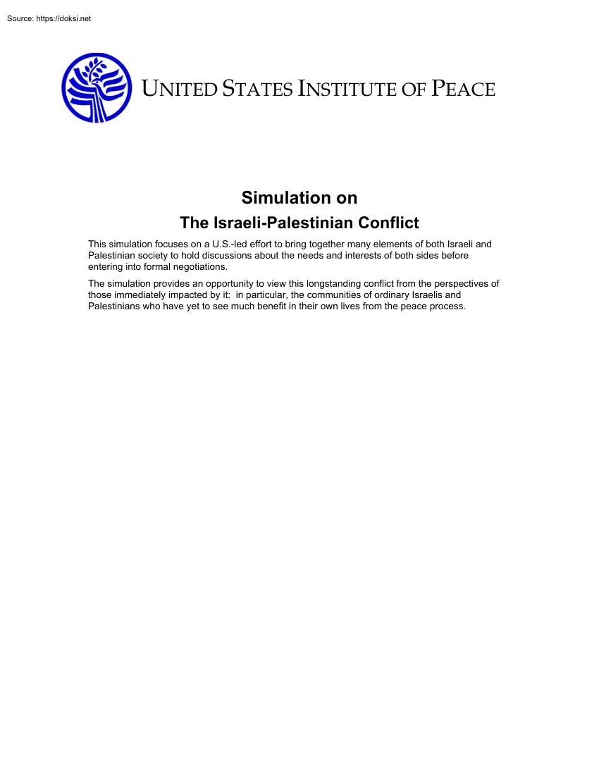 Simulation on The Israeli Palestinian Conflict