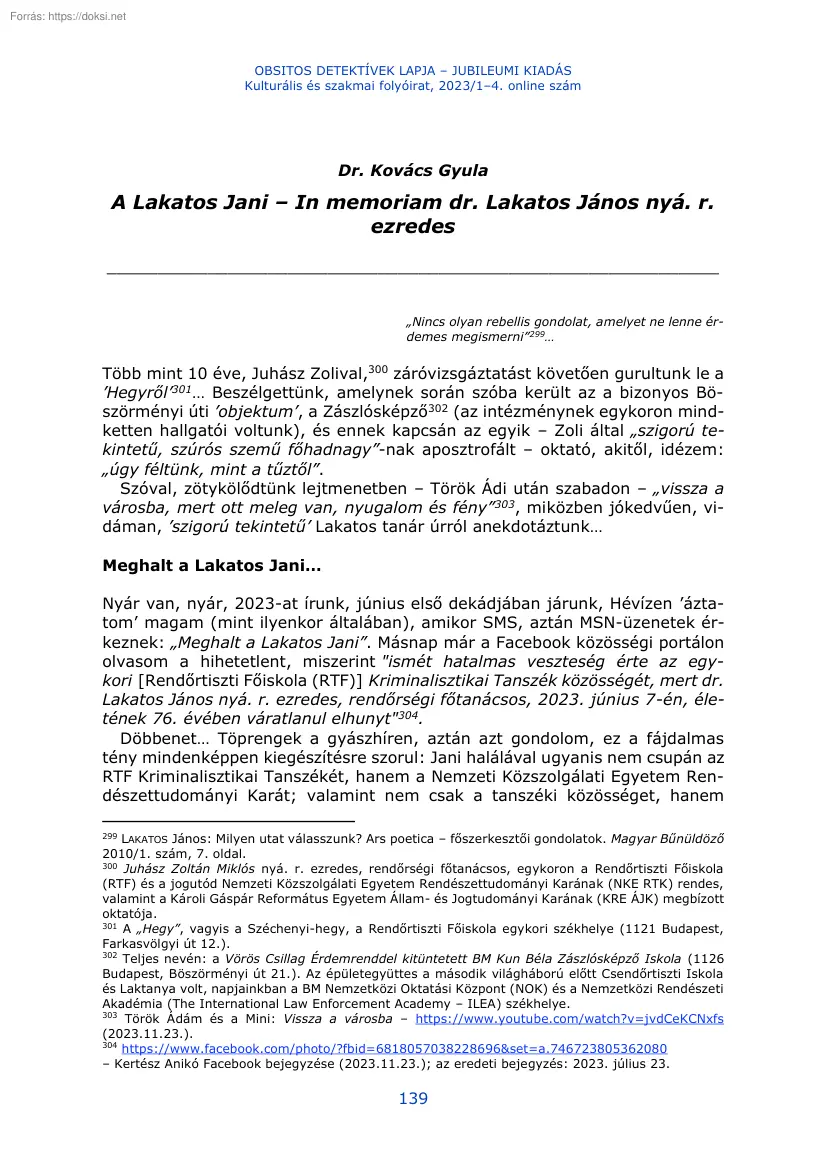 Dr. Kovács Gyula - A Lakatos Jani, In memoriam dr. Lakatos János nyá. r. ezredes