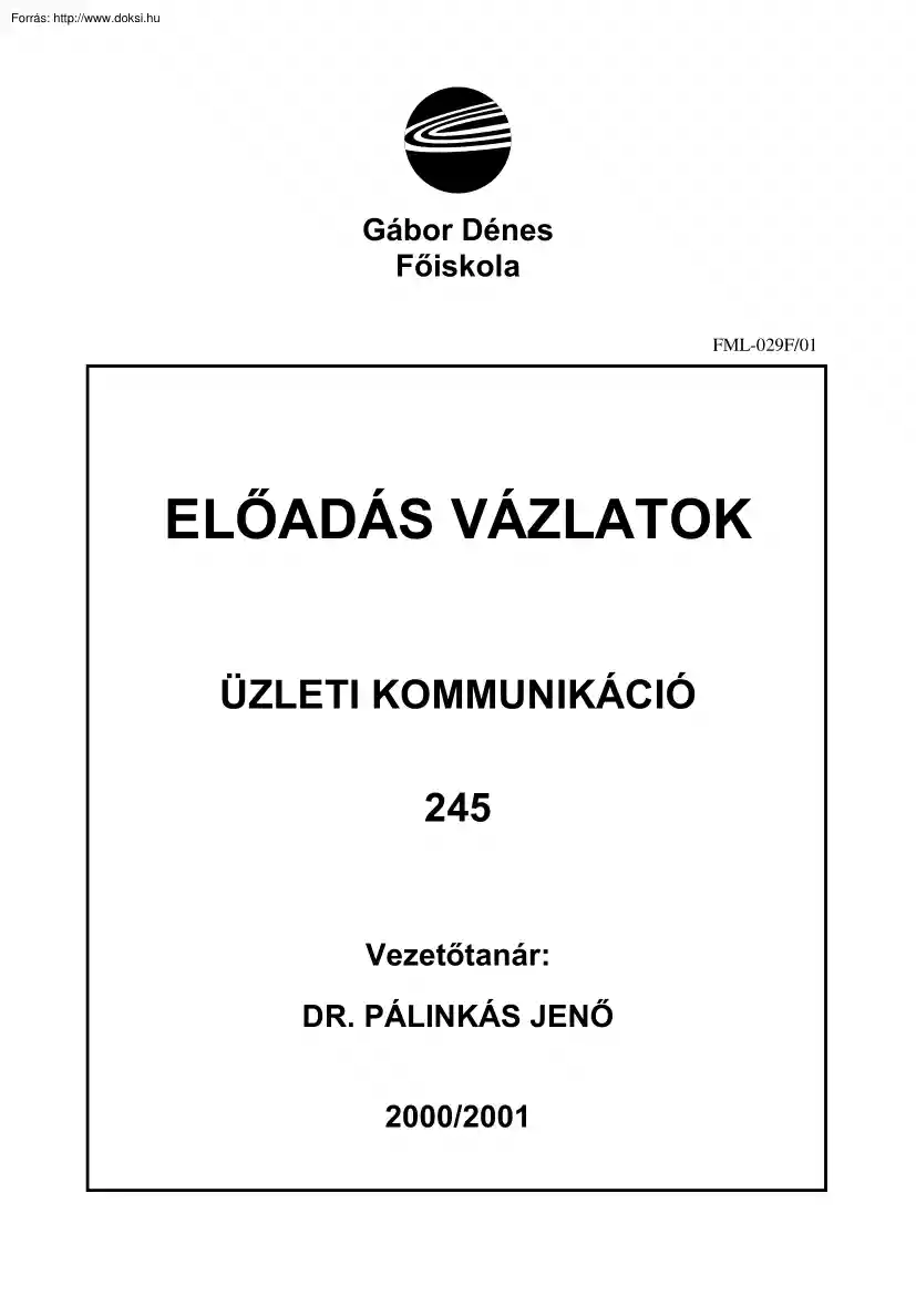 GDF Dr. Pálinkás József - Üzleti kommunikáció I