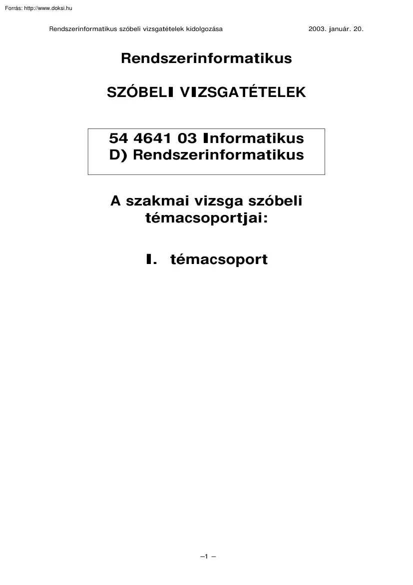 Rendszerinformatikus szóbeli vizsgatételek