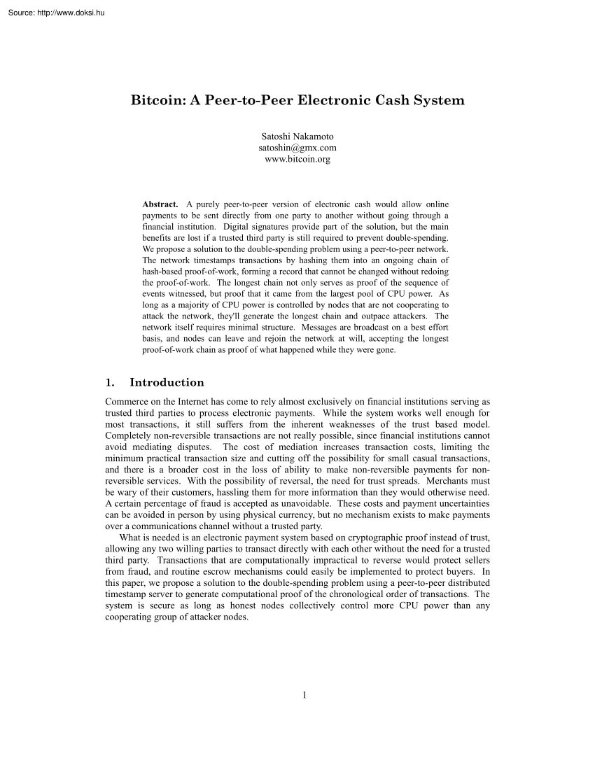 Satoshi Nakamoto - Bitcoin, a Peer to Peer electronic cash system
