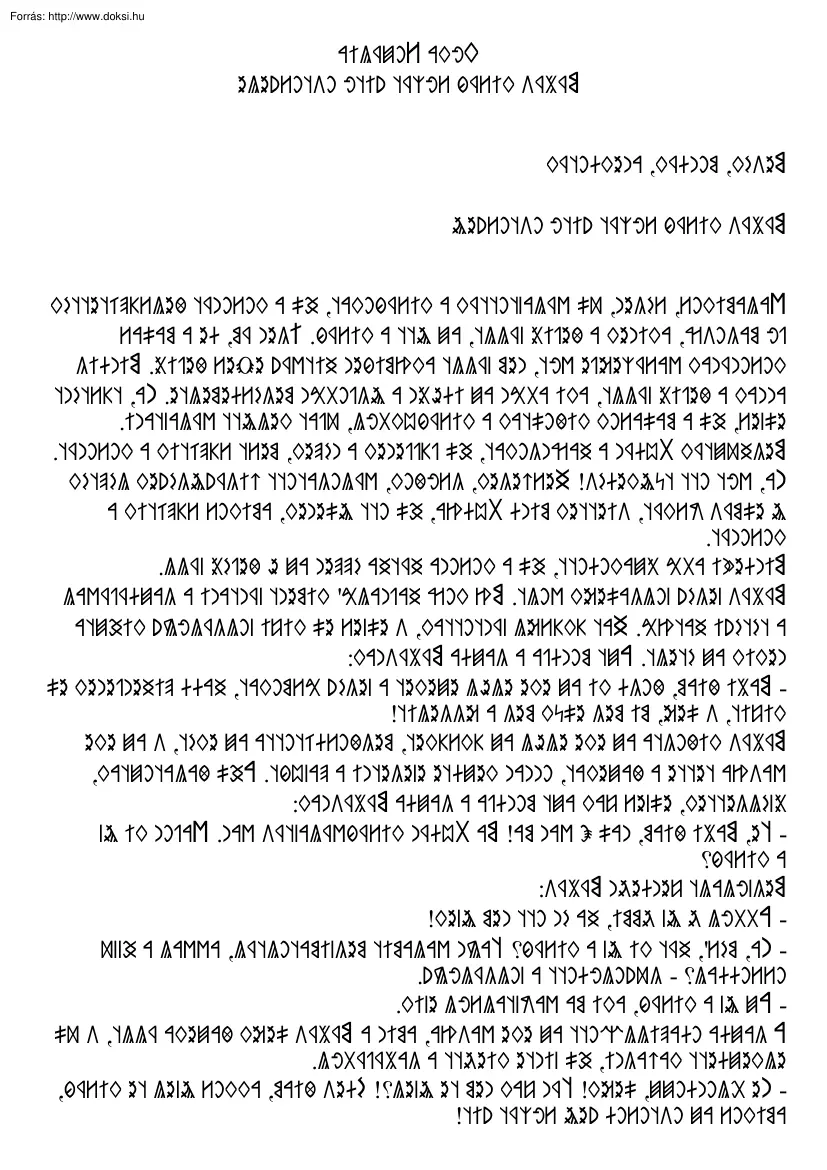 Mátyás király rózsát nyitó ostornyele, rovásírással