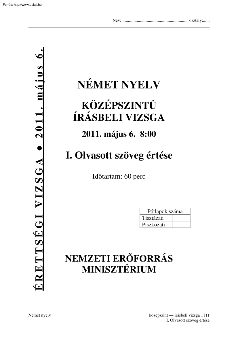 Német nyelv középszintű írásbeli érettségi vizsga megoldással, 2011