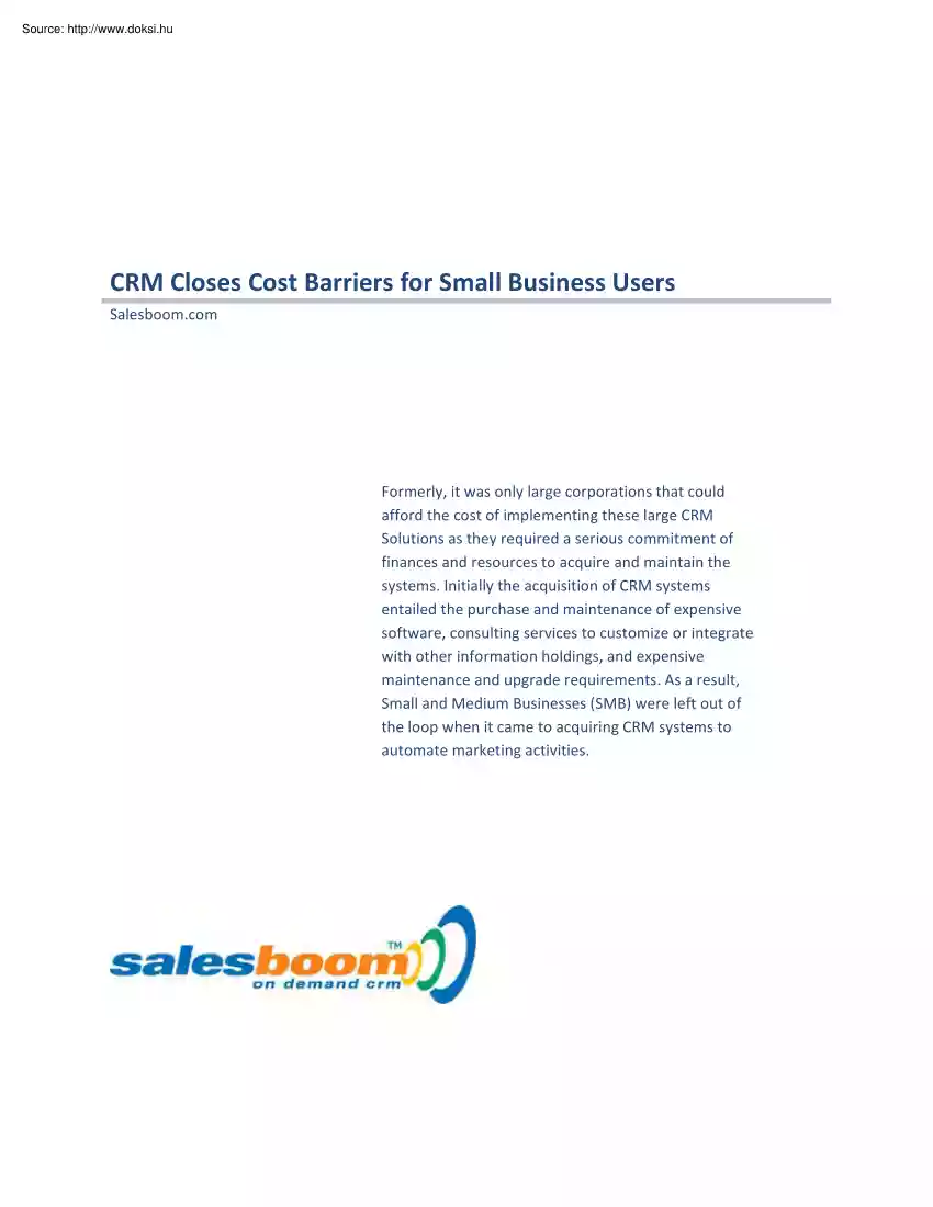 CRM closes cost barriers for small business users