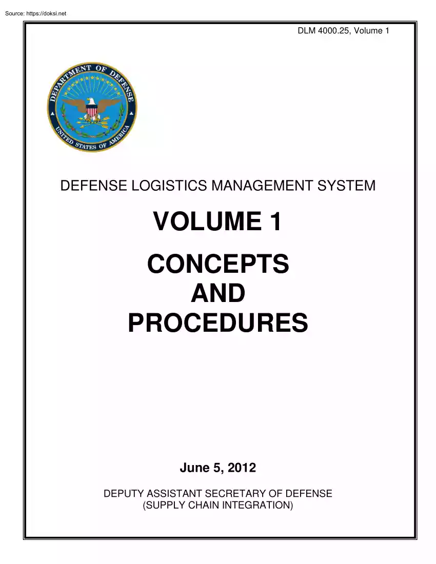 Defense Logistics Management System, Vol1, Concepts and Procedures