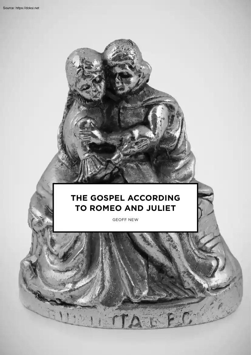 The Gospel According to Romeo and Juliet