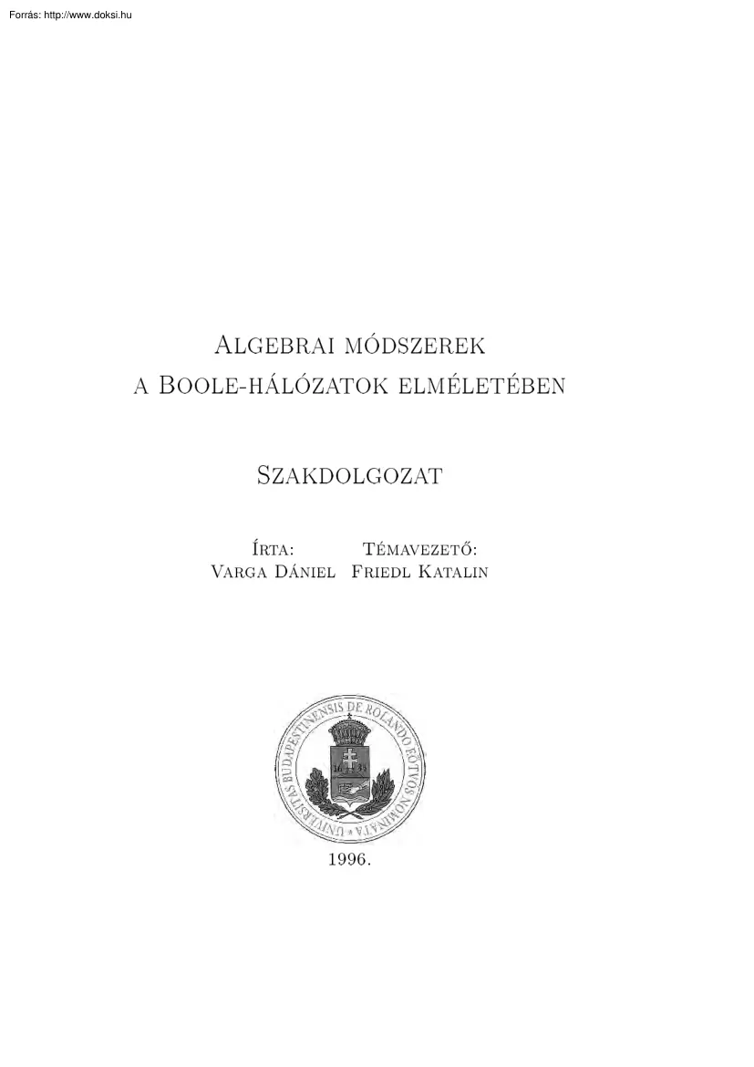 Varga Dániel - Algebrai módszerek a Boole-hálózatok elméletében