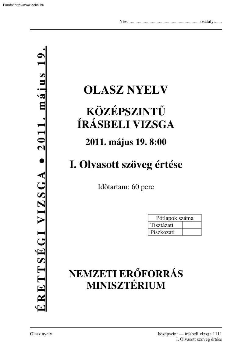 Olasz nyelv középszintű írásbeli érettségi vizsga megoldással, 2011