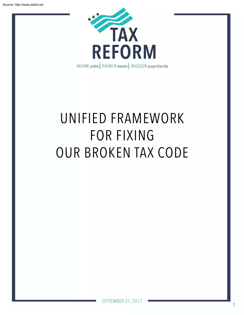 Unified Framework for Fixing Our Broken Tax Code