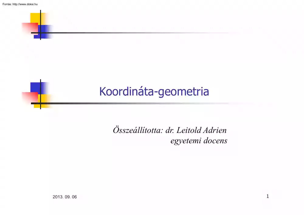 dr. Leitold Adrien - Koordináta-geometria