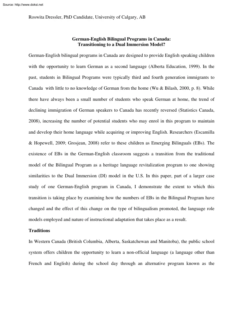 Roswita Dressler - German English Bilingual Programs in Canada, Transitioning to a Dual Immersion