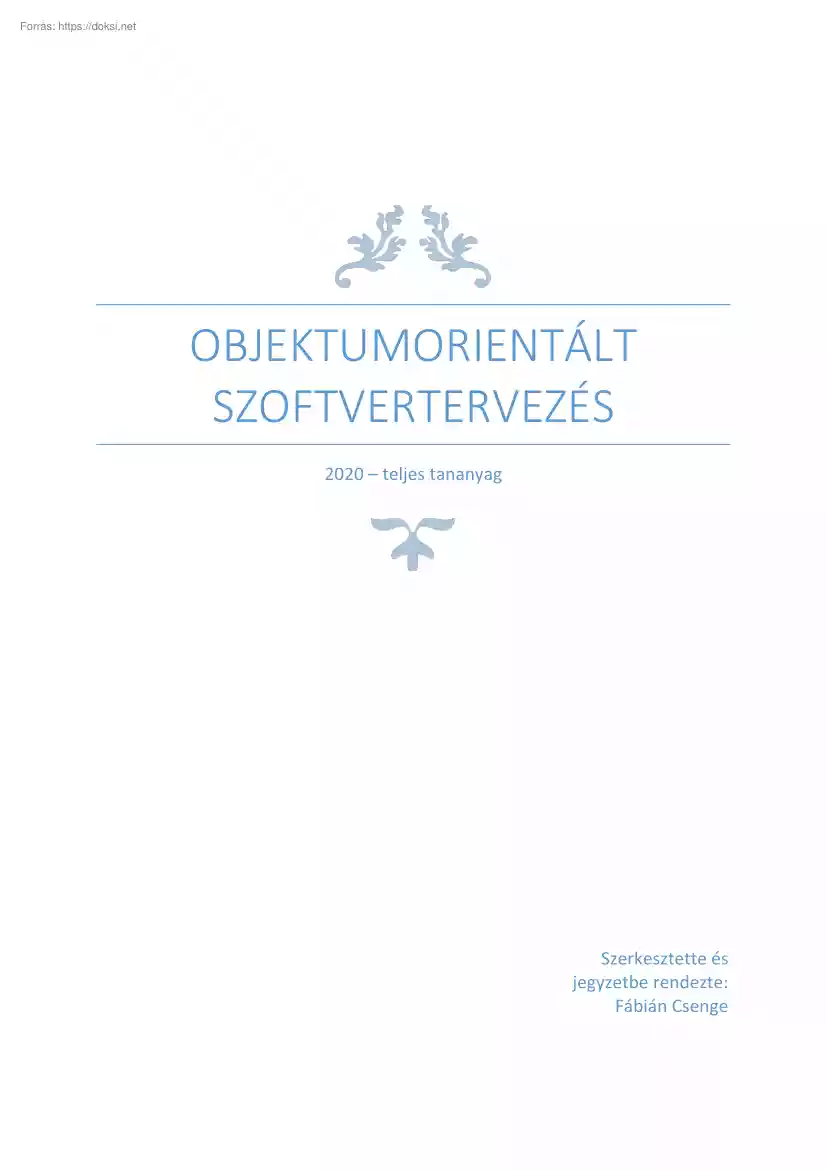 Fábián Csenge - Objektumorientált szoftverfejlesztés