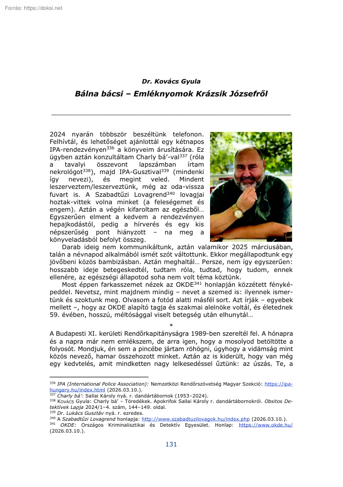Dr. Kovács Gyula - Bálna bácsi, Emléknyomok Krázsik Józsefről