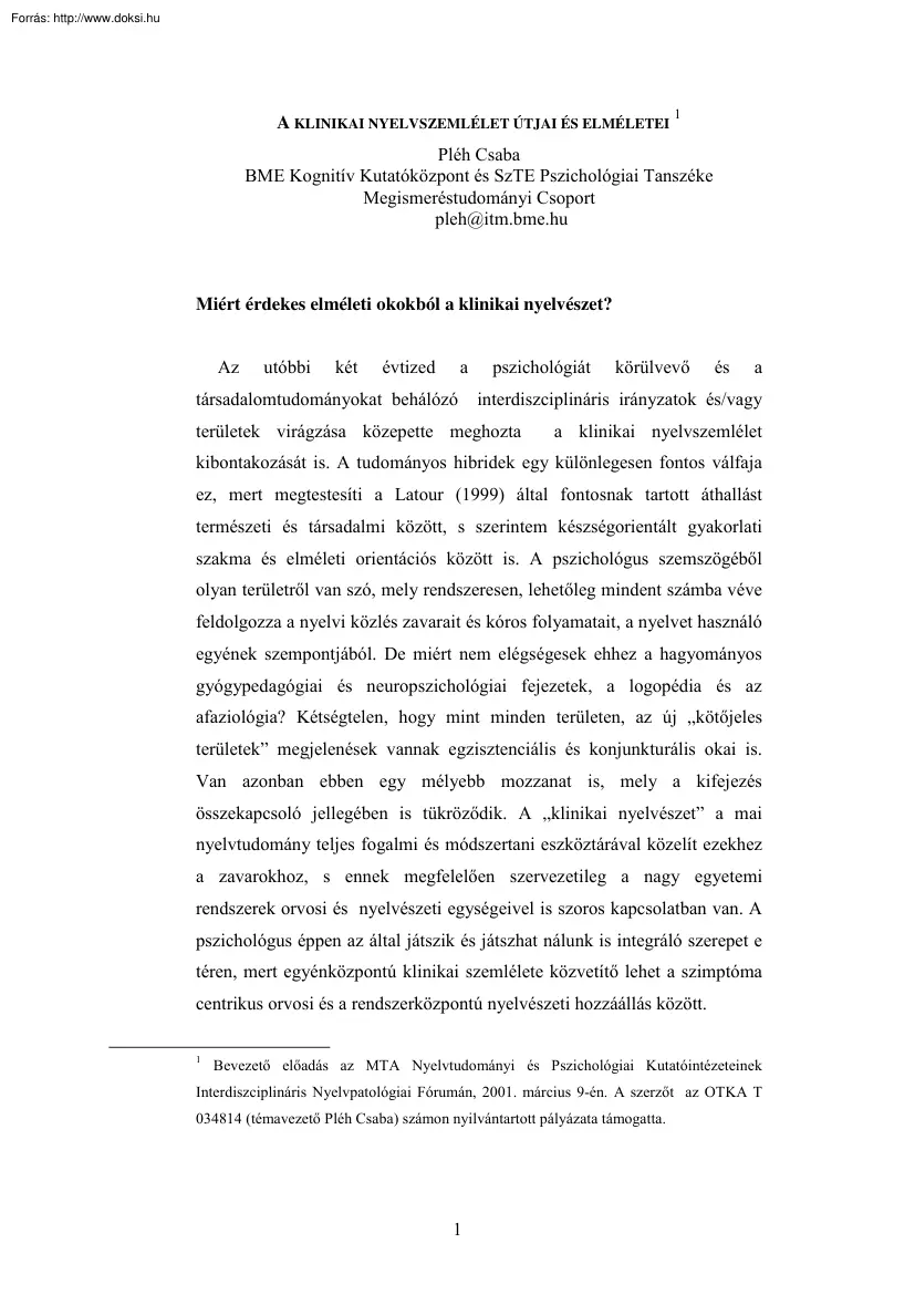 Pléh Csaba - A klinikai nyelvszemlélet útjai és elméletei