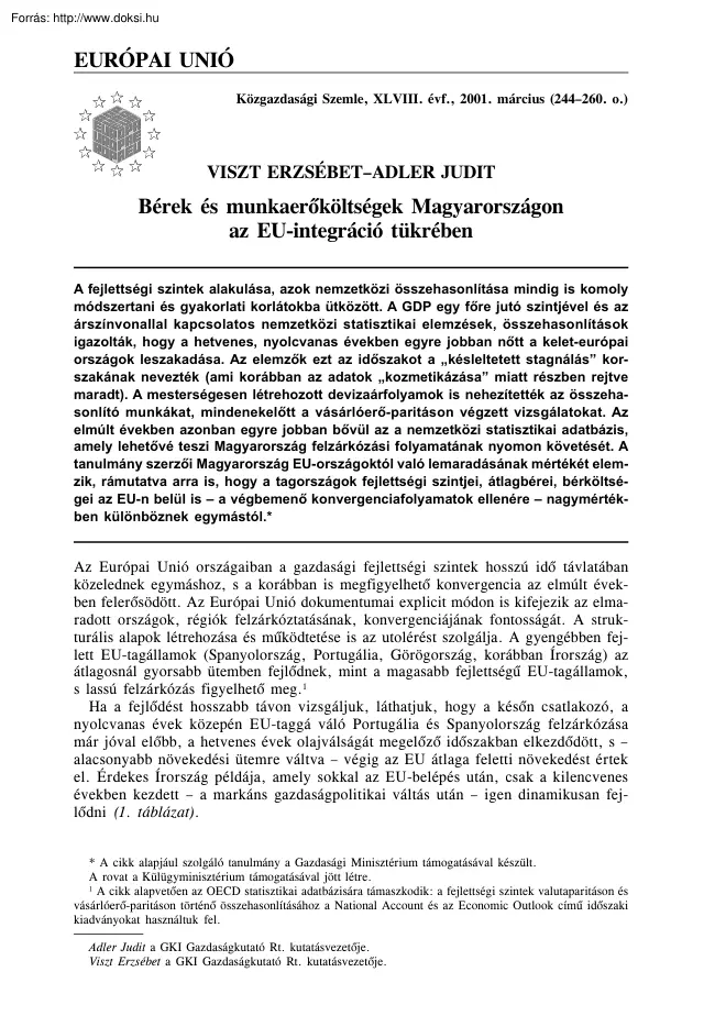 Viszt-Adler - Bérek és munkaerőköltségek Magyarországon az EU integráció tükrében