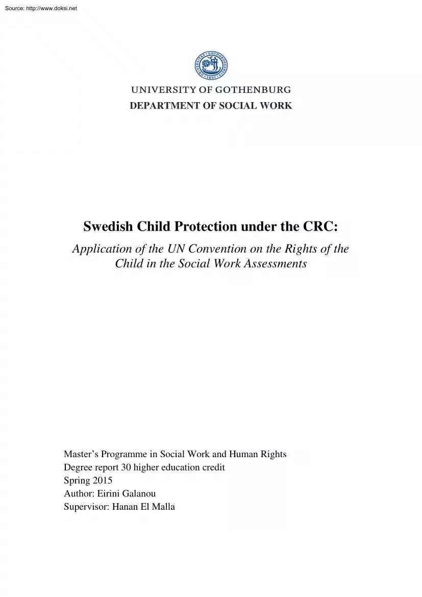 Swedish Child Protection under the CRC, Application of the UN Convention on the Rights of the Child in the Social Work Assessments
