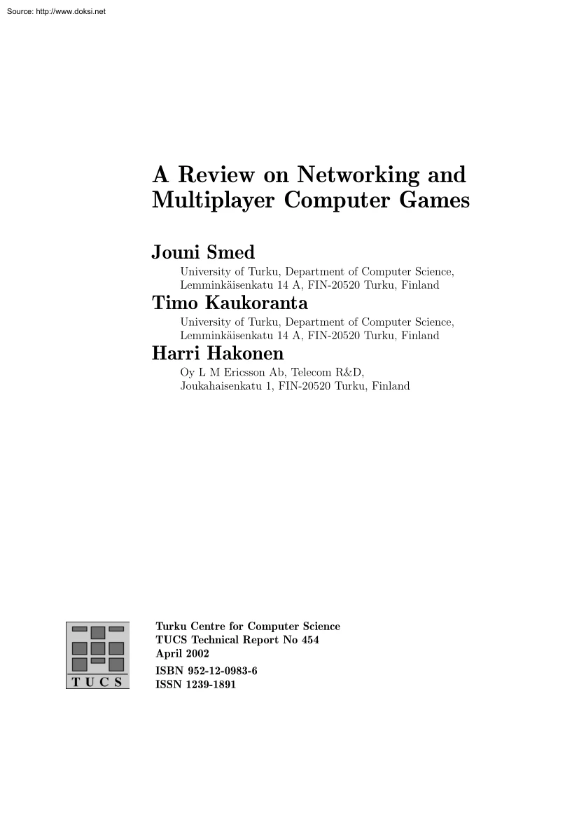 Smed, Kaukoranta, Hakonen - A Review on Networking and Multiplayer Computer Games