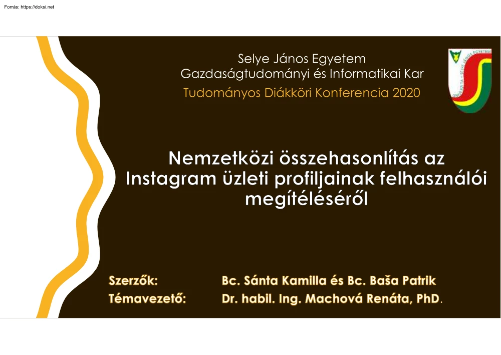 Sánta-Basa - Nemzetközi összehasonlítás az Instagram üzleti profiljainak felhasználói megítéléséről