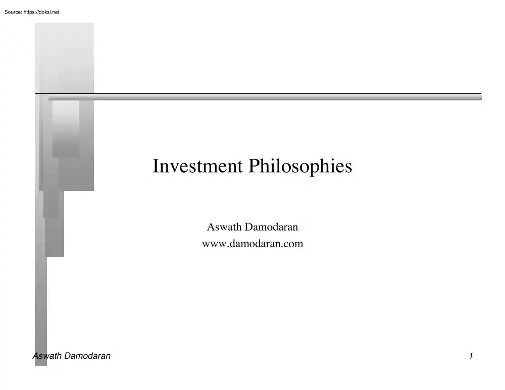 Aswath Damodaran - Investment Philosophies