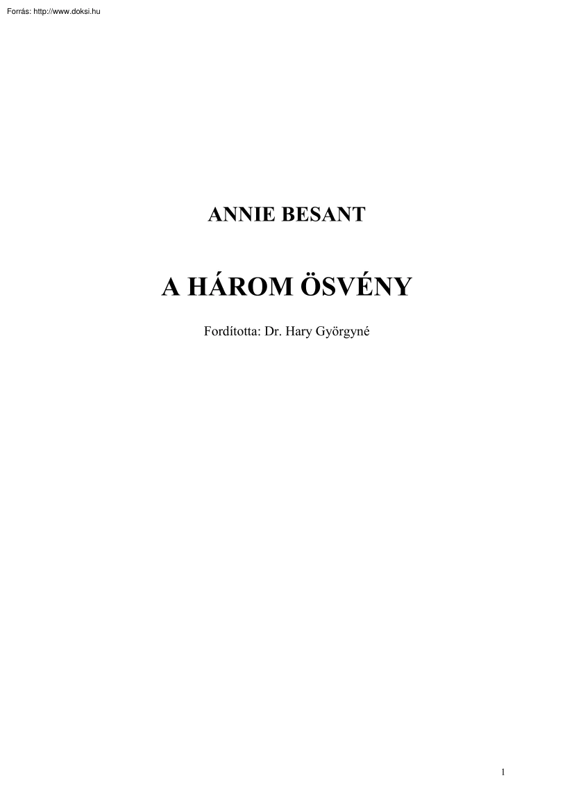 Annie Besant - A három ösvény