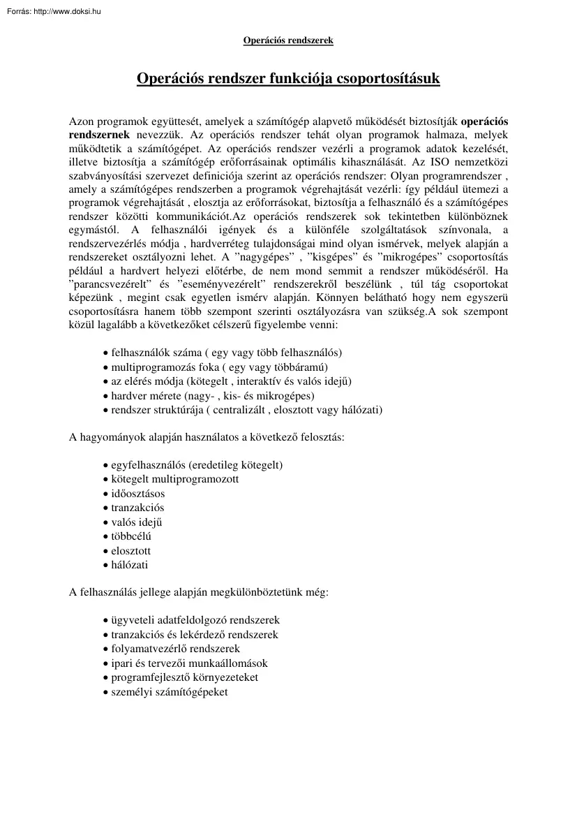 Operációs rendszer funkciója, csoportosításuk