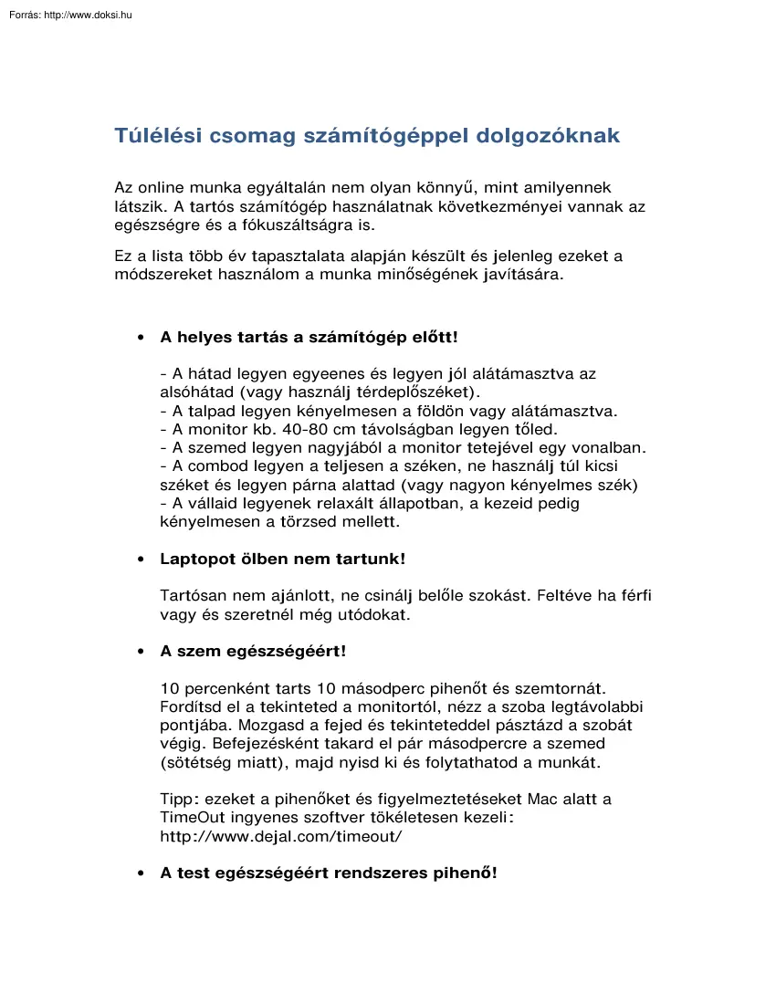 Túlélési csomag számítógéppel dolgozóknak