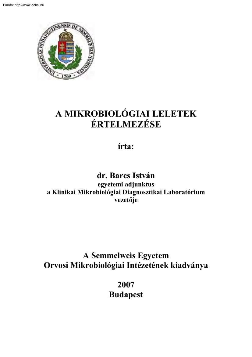 Dr. Barcs István - A mikrobiológiai leletek értelmezése